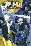DURARARA !!, t. 02
